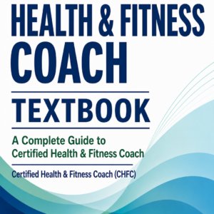 Health & Fitness Coach Textbook